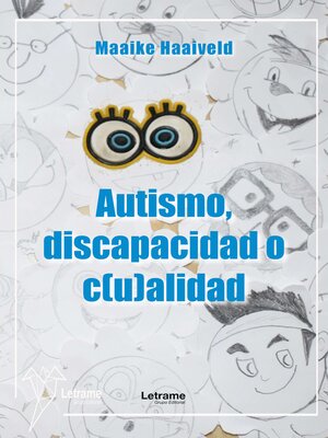 cover image of Autismo, discapacidad o c(u)alidad